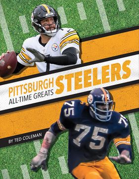 portada Pittsburgh Steelers All-Time Greats (en Inglés)