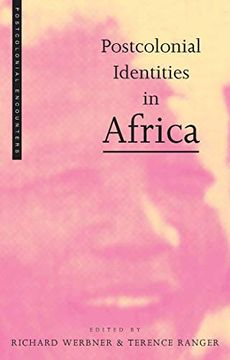 portada Postcolonial Identities in Africa (Postcolonial Encounters) (in English)