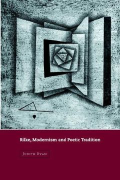 portada Rilke, Modernism & Poetic Tradition (Cambridge Studies in German) (in English)