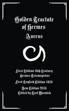 portada Golden Tractate of Hermes: Aureus (en Inglés)