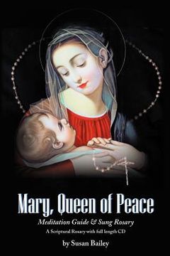 portada mary, queen of peace meditation guide & sung rosary (en Inglés)
