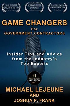 portada Game Changers for Government Contractors: Insider Tips and Advice From the Industry’S top Experts (in English)