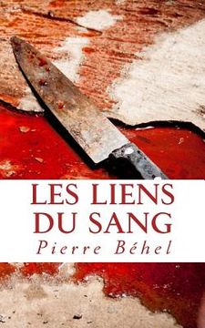 portada Les liens du sang (in French)