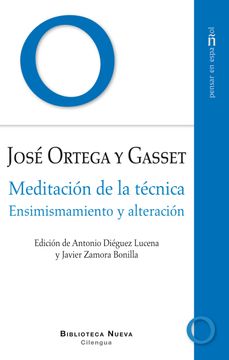 portada Meditación de la Técnica: Ensimismamiento Y Alteración (in Spanish)
