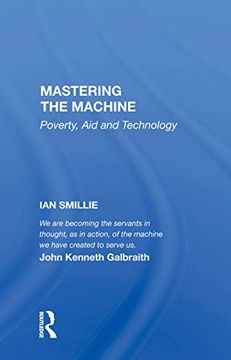 portada Mastering the Machine: Poverty, aid and Technology (en Inglés)