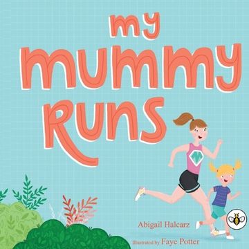 portada My Mummy Runs (en Inglés)