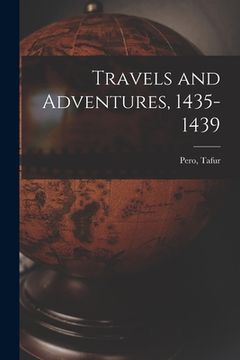 portada Travels and Adventures, 1435-1439 (in English)