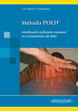 portada Método Pold: Movilización Oscilatoria Resonante en el Tratamiento del Dolor (in Spanish)