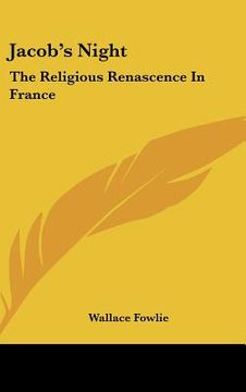 portada jacob's night: the religious renascence in france (en Inglés)