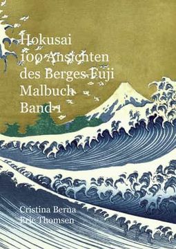 portada Hokusai  100 Ansichten des Berges Fuji Malbuch Band 1