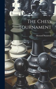 portada The Chess Tournament (en Inglés)