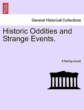 portada historic oddities and strange events. (en Inglés)