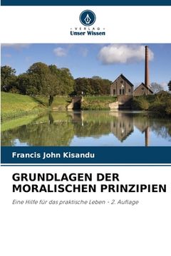 portada Grundlagen Der Moralischen Prinzipien (in German)