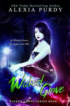 portada Wicked Grove (Wicked Grove Series Book 1)