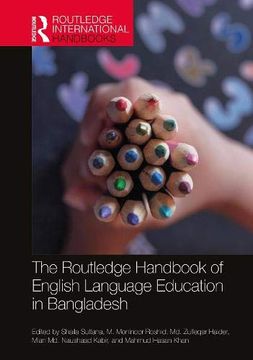 portada The Routledge Handbook of English Language Education in Bangladesh (Routledge International Handbooks) (en Inglés)