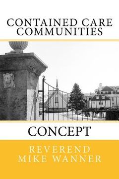 portada Contained Care Communities: Concept (en Inglés)