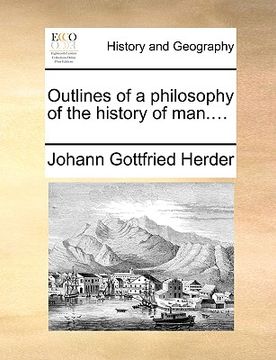 portada outlines of a philosophy of the history of man.... (in English)