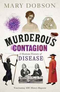 portada Murderous Contagion: A Human History of Disease