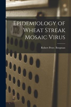 portada Epidemiology of Wheat Streak Mosaic Virus (en Inglés)