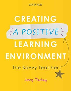 portada Creating a Positive Learning Environment: The Savvy Teacher (en Inglés)