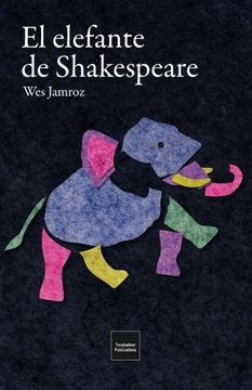 portada El elefante de Shakespeare: en la Inglaterra más oscura (Spanish Edition)