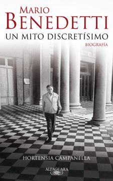 portada Mario Benedetti, un Mito Discretísimo (in Spanish)
