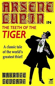 portada arsene lupin in the teeth of the tiger (in English)