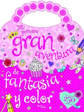 portada Mi Primera Gran Aventura de Fantasía y Color (in Spanish)