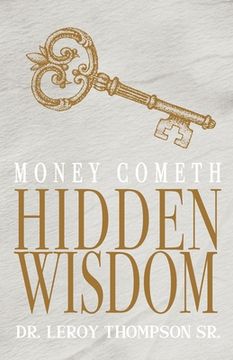 portada Money Cometh Hidden Wisdom