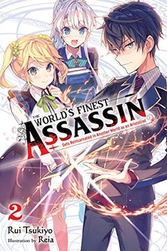 portada The World's Finest Assassin Gets Reincarnated in Another World as an Aristocrat (light novel) (en Inglés)