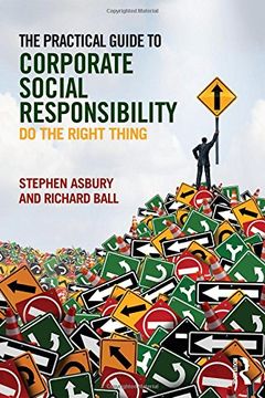 portada The Practical Guide to Corporate Social Responsibility: Do the Right Thing