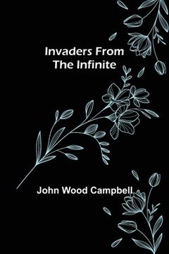 portada Invaders from the Infinite (en Inglés)