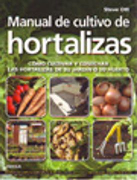 Libro Manual De Cultivo De Hortalizas De Steve Ott - Buscalibre