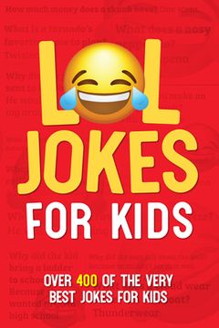 portada Lol Jokes for Kids Softcover Book (en Inglés)