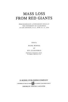 portada Mass Loss from Red Giants: Proceedings of a Conference Held at the University of California at Los Angeles, U.S.A., June 20-21, 1984 (in English)