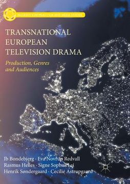 portada Transnational European Television Drama: Production, Genres and Audiences (en Inglés)