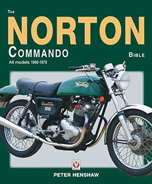 portada The Norton Commando Bible: All Models 1968 to 1978 (en Inglés)