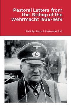 portada Pastoral Letters from the Bishop of the Wehrmacht 1936-1939 (in English)
