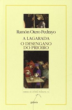 portada A lagarada - O desengano do prioiro (Literaria) (en Gallego)