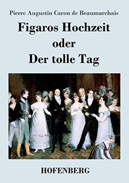 portada Figaros Hochzeit Oder der Tolle tag (en Alemán)