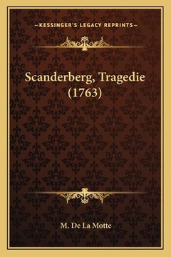 portada Scanderberg, Tragedie (1763) (en Francés)