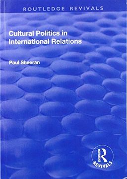 portada Cultural Politics in International Relations (en Inglés)
