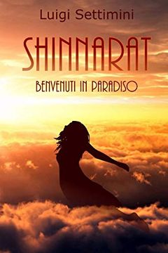 portada Shinnarat Benvenuti in Paradiso (en Italiano)