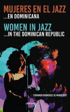 portada Mujeres en el Jazz... en dominicana (in Spanish)