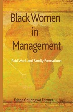 portada Black Women in Management: Paid Work and Family Formations (en Inglés)