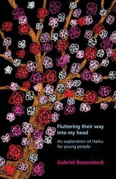 portada Fluttering their way into my head: An exploration of haiku for young people (in English)
