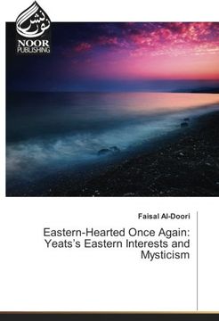 portada Eastern-Hearted Once Again: Yeats's Eastern Interests and Mysticism