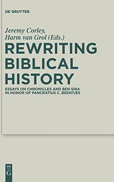 portada Rewriting Biblical History (Deuterocanonical and Cognate Literature Studies) (en Inglés)