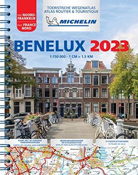 portada 2023 Benelux & North of France - Tourist & Motoring Atlas: Tourist & Motoring Atlas a4 Spiral (Michelin Atlassen) (en Alemán)