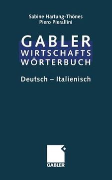 portada Dizionario Economico-Commerciale / Wirtschaftswörterbuch: Parte Prima: Tedesco - Italiano / Teil 1: Deutsch - Italienisch -Language: German (en Alemán)